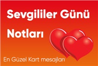Sevgililer günü çiçek kart mesajları